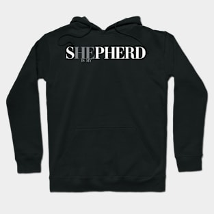 The Lord is My Shepherd Christian Hoodie